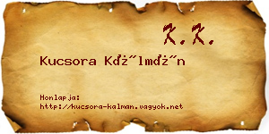 Kucsora Kálmán névjegykártya
